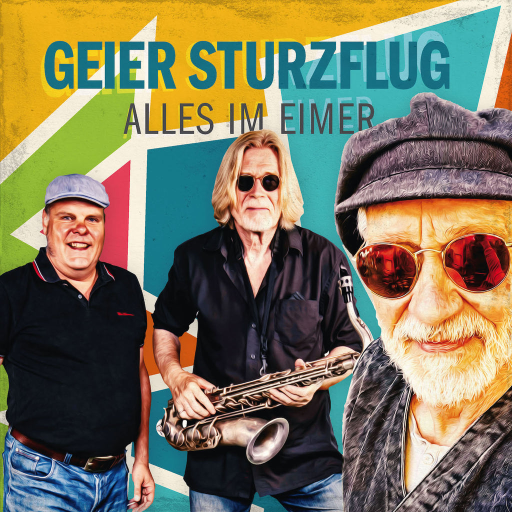 Geier Sturzflug - Alles im Eimer (CD)