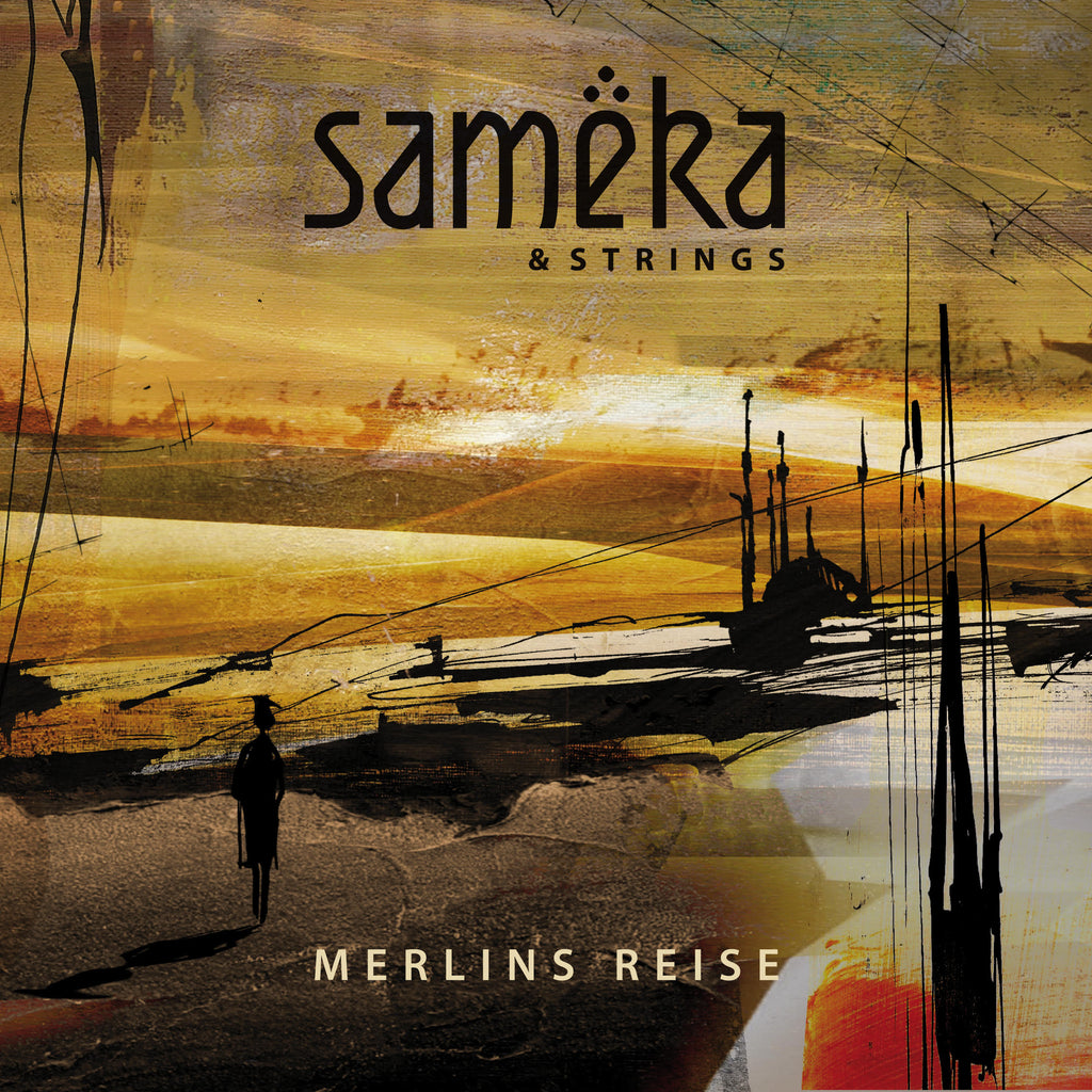 SAMEKA - Sameka & Strings - Merlins Reise (CD)