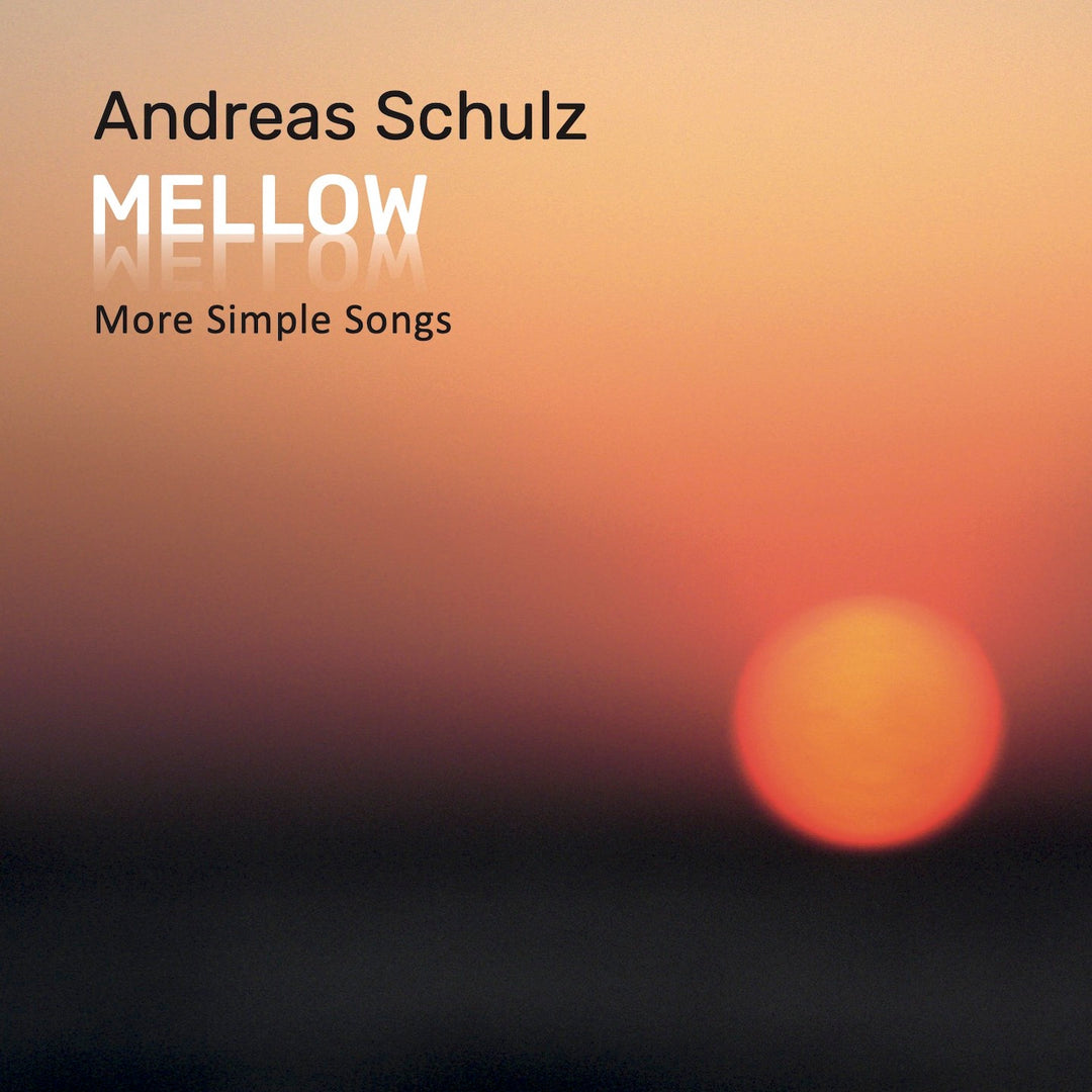 Andreas Schulz - Mellow (CD)