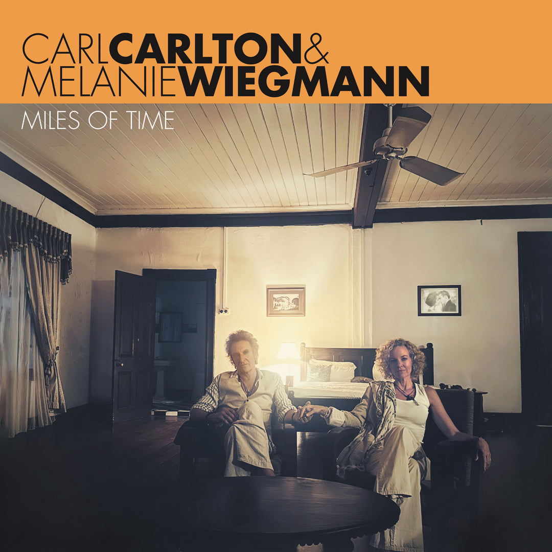 Carl Carlton & Melanie Wiegmann - Miles Of Time (12inch Vinyl-Album)