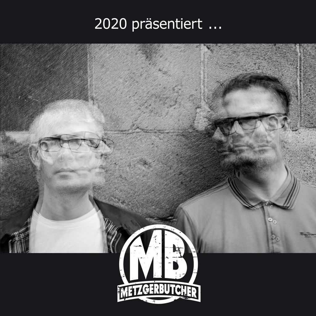 MetzgerButcher - 2020 präsentiert ... (CD)