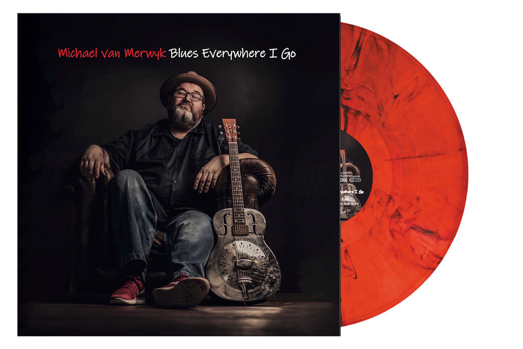Michael van Merwyk - Blues Everywhere I Go (red transparent marbled 12“ Vinyl)