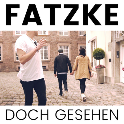 Fatzke - Doch gesehen (MP3-Download) (6016242188441)
