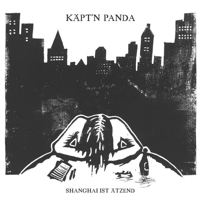 Käpt’n Panda - Shanghai ist ätzend (12" Vinyl-Album) (5906926698649)