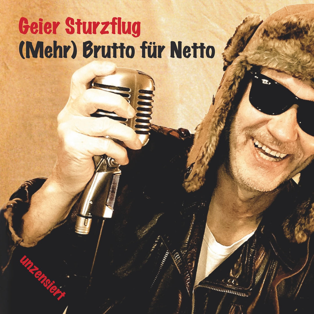 Geier Sturzflug - (Mehr) Brutto für Netto (CD)