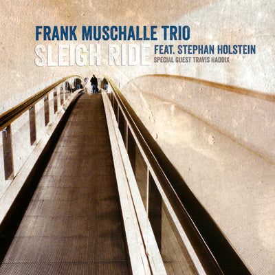 Frank Muschalle Trio - Sleigh Ride (CD) (5948064465049)