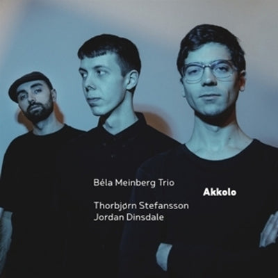 Béla Meinberg Trio - Akkolo (CD)