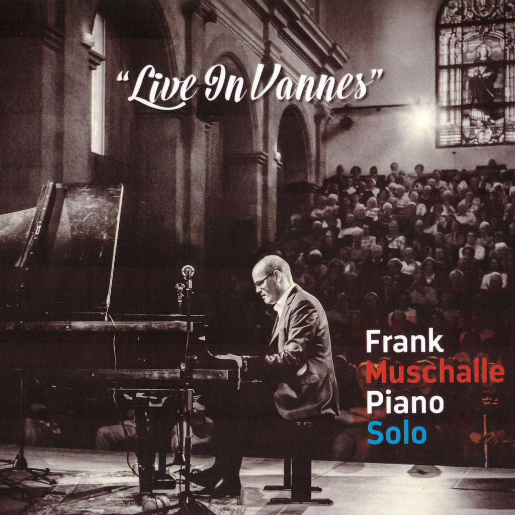 Frank Muschalle (Piano Solo) - Live In Vannes (CD)