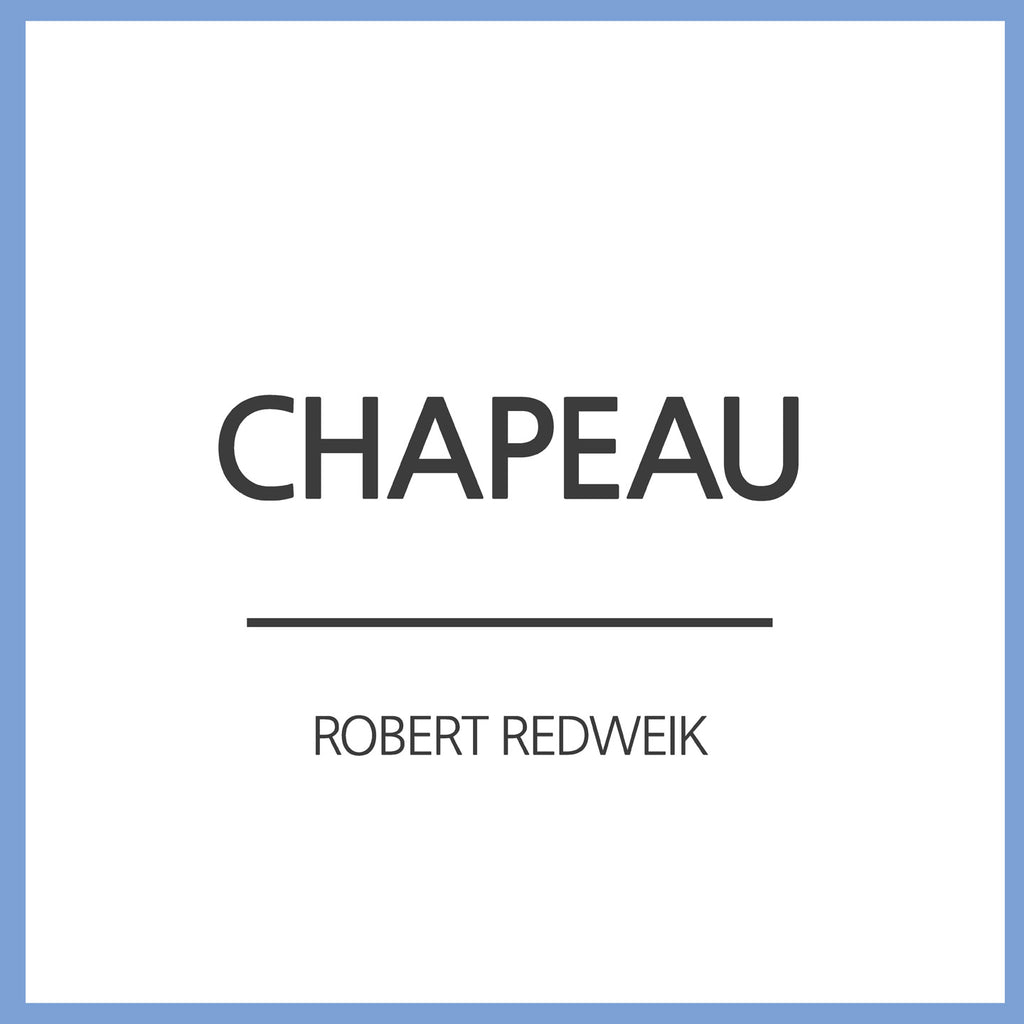 Robert Redweik - Chapeau (Maxi Single CD)