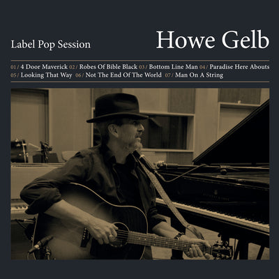 Label Pop Session - Howe Gelb (CD) (5871791046809)