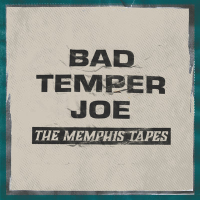 Bad Temper Joe - The Memphis Tapes (12" Vinyl-Album) (5871826272409)