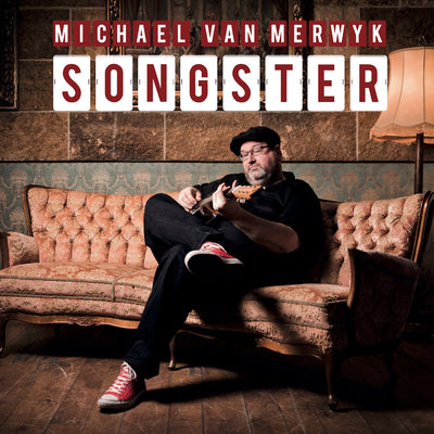 Michael van Merwyk - Songster (CD) (5871779086489)