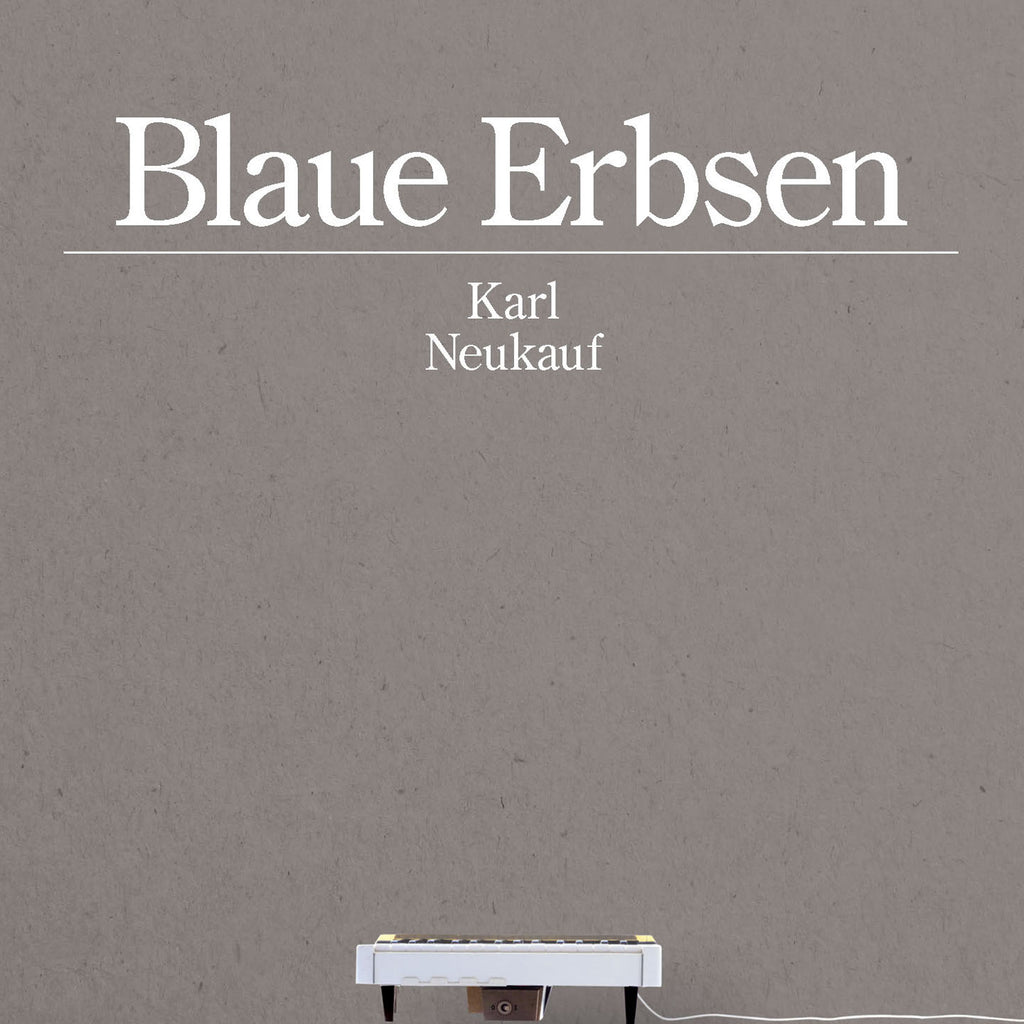 Karl Neukauf - Blaue Erbsen (CD)