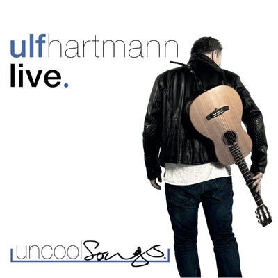 Ulf Hartmann - Live. Uncool Songs. (2CD) (6104307630233)