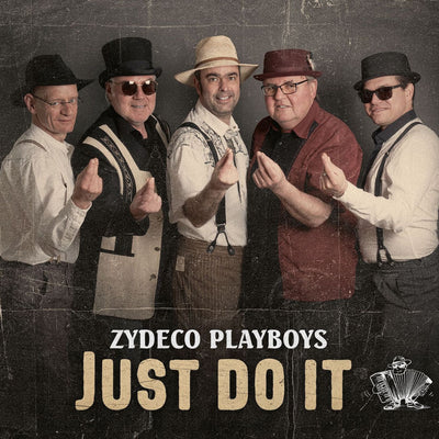 Zydeco Playboys - Just Do It (CD)