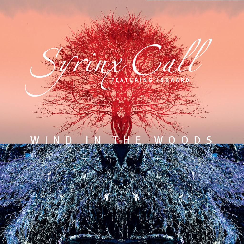 Syrinx Call feat. Isgaard - Wind In The Woods (CD)
