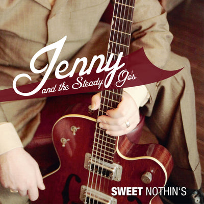 Jenny & The Steady-Go’s - Sweet Nothin’s (7“ Version) (7" Vinyl-Single) (5871685828761)
