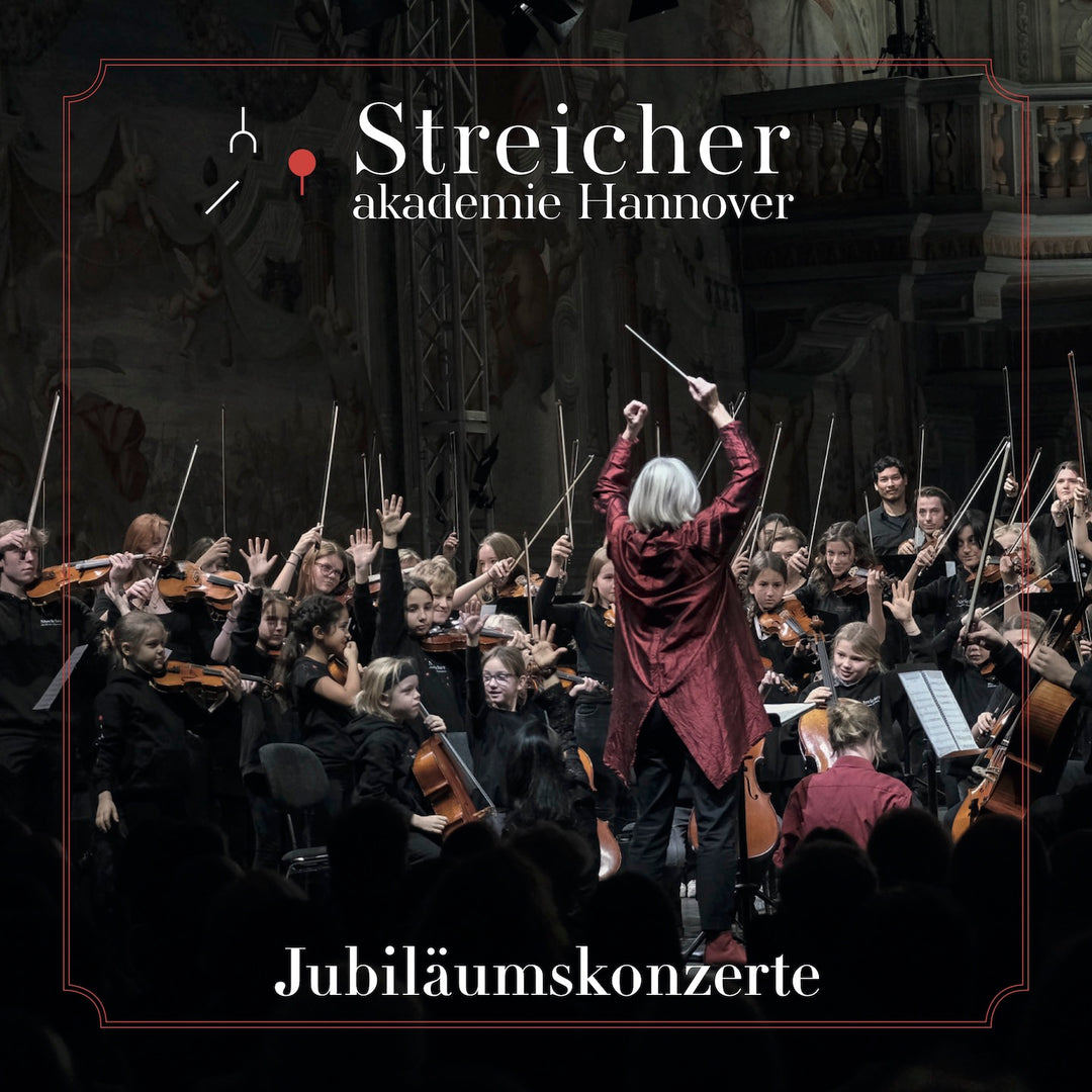 Streicherakademie Hannover - Jubiläumskonzerte (CD)