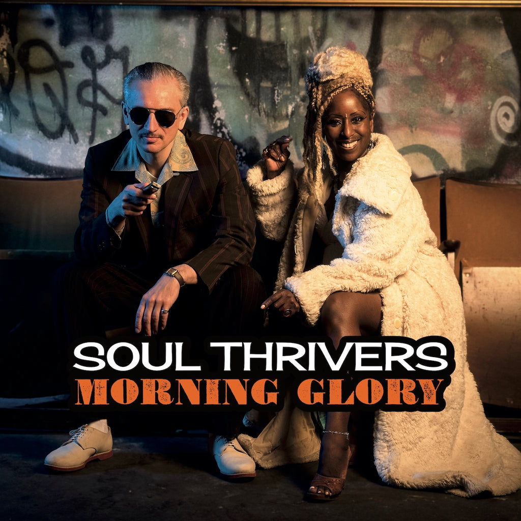 Soul Thrivers - Morning Glory (12“ Vinyl)