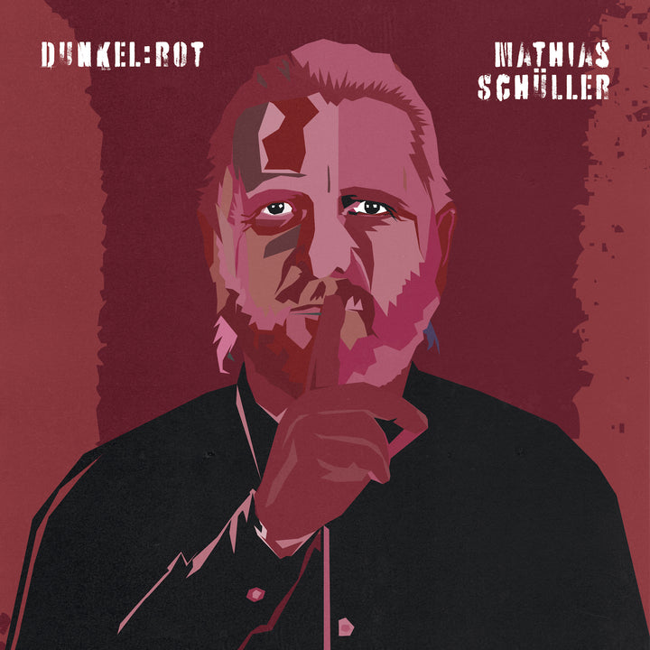 Mathias Schüller - Dunkel:Rot (12" Vinyl-Album)