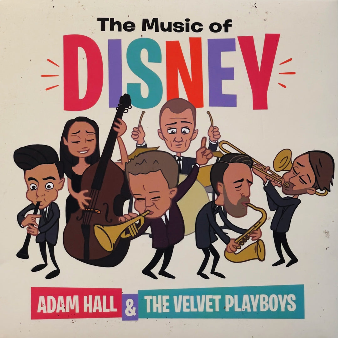 Adam Hall & The Velvet Playboys - The Music Of Disney (CD)