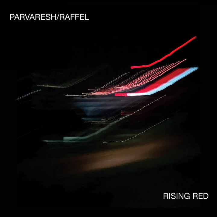 Parvaresh/Raffel - Rising Red (CD)