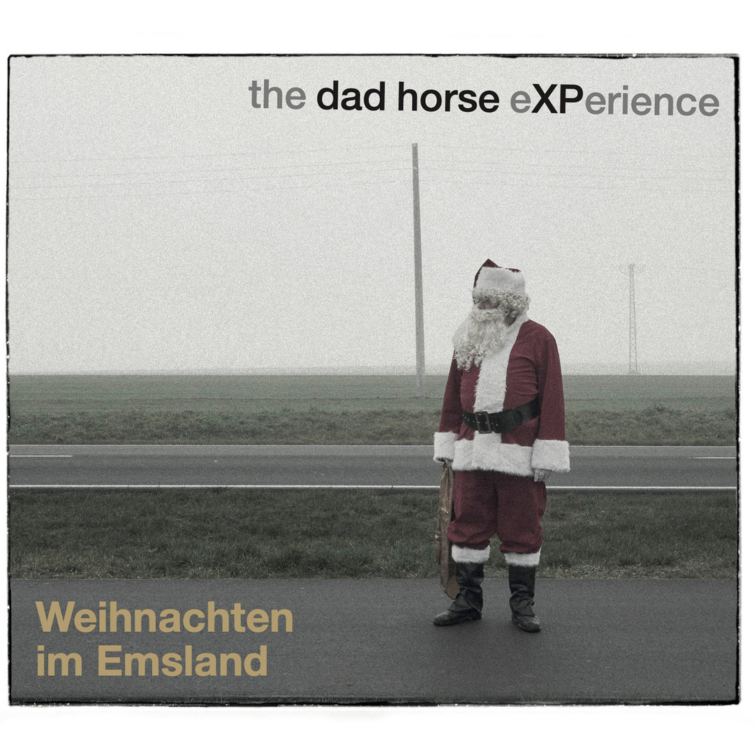 The Dad Horse Experience - Weihnachten im Emsland (CD)