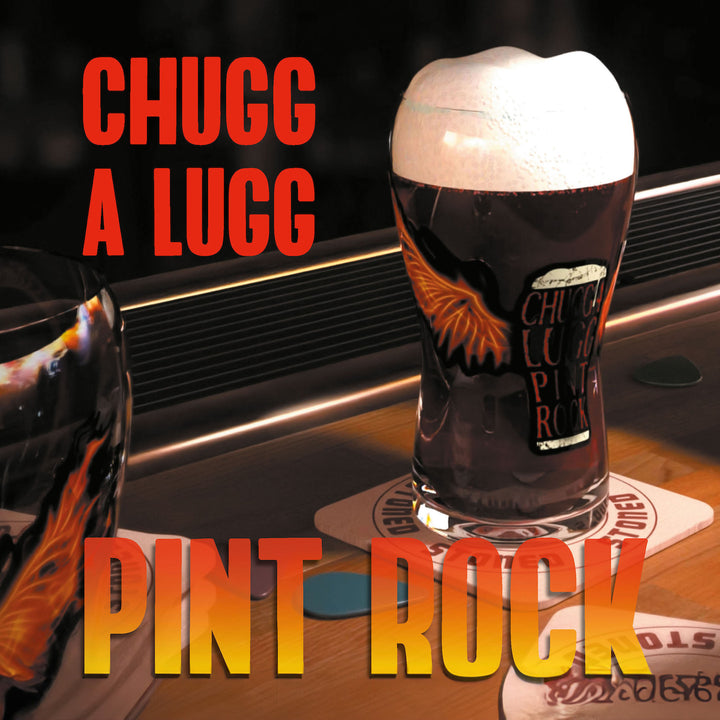 Chugg A Lugg - Pint Rock (CD)