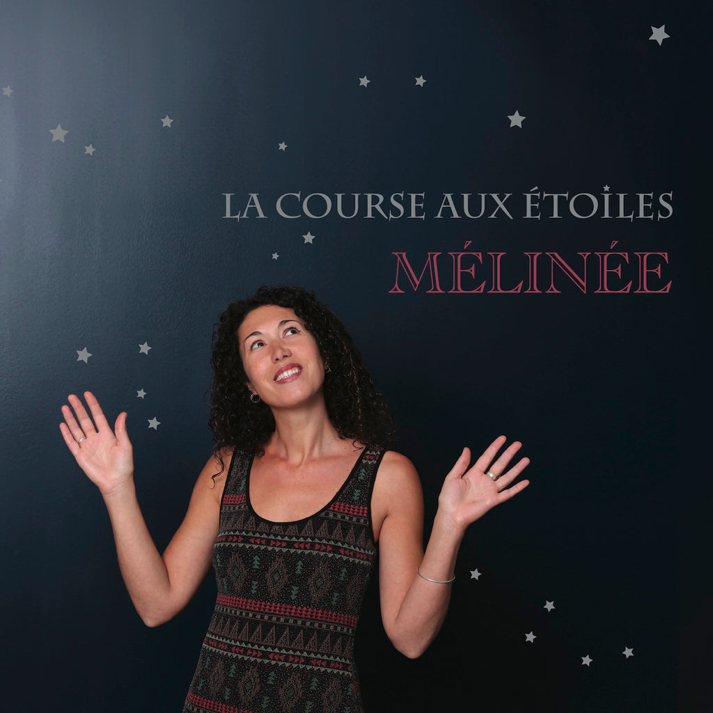 Mélinée - La course aux étoiles (CD)
