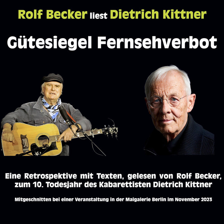 Rolf Becker - Dietrich Kittner Gütesiegel Fernsehverbot (2CD)