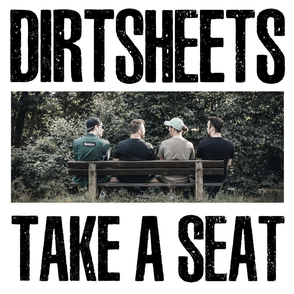 Dirtsheets - Take A Seat (12" Vinyl-Album)