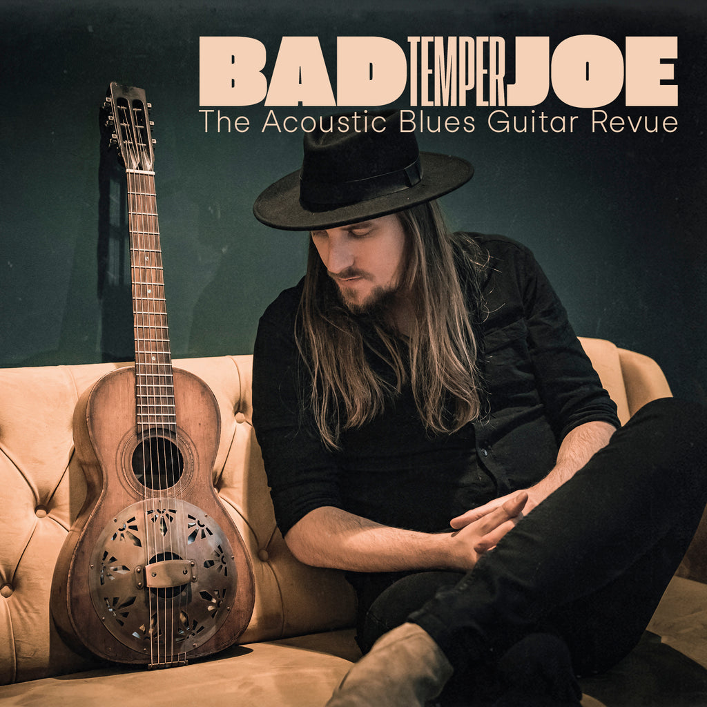 Bad Temper Joe - The Acoustic Blues Guitar Revue (CD)