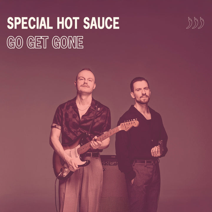 Special Hot Sauce - Go Get Gone (CD)