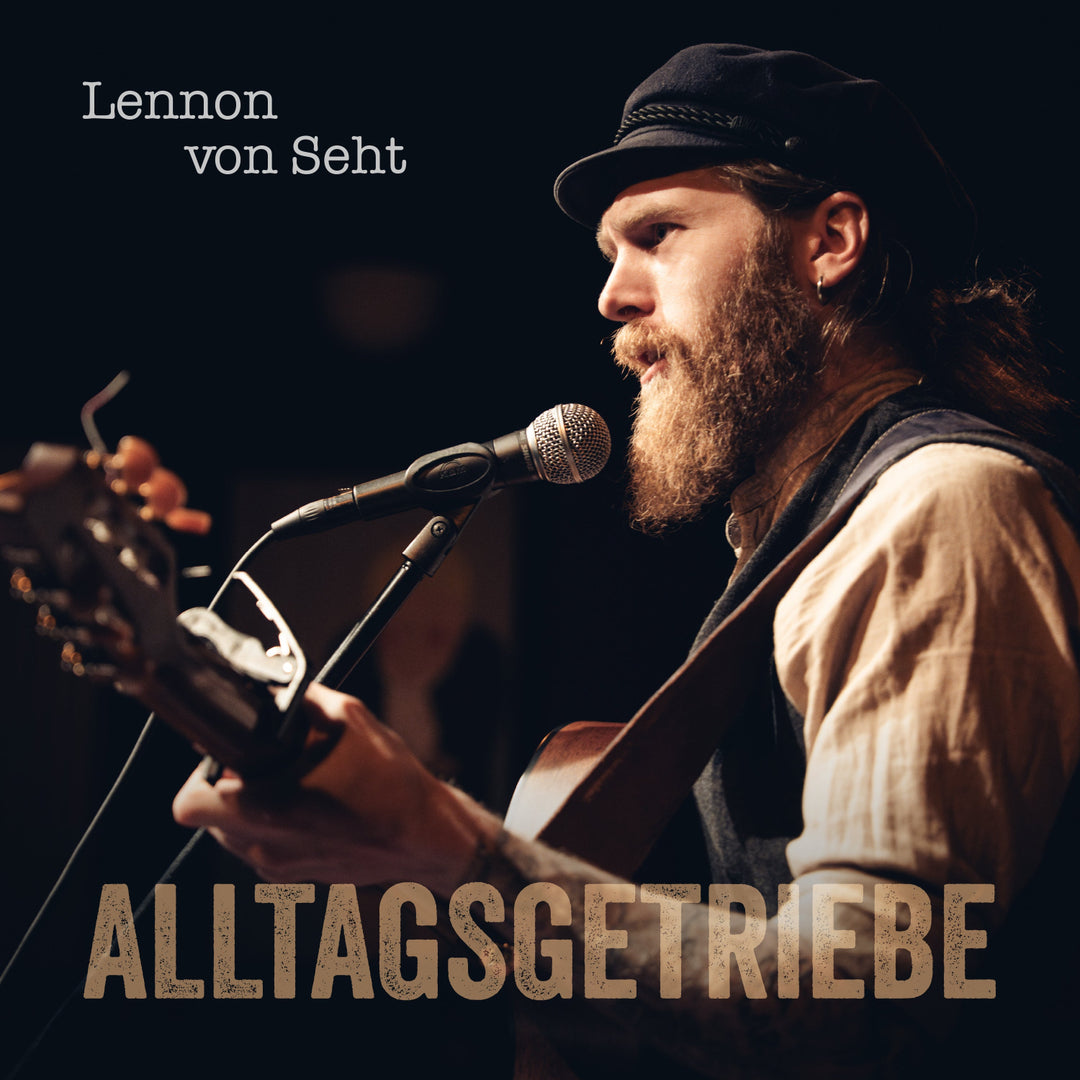 Lennon von Seht - Alltagsgetriebe (12inch Vinyl-Album)
