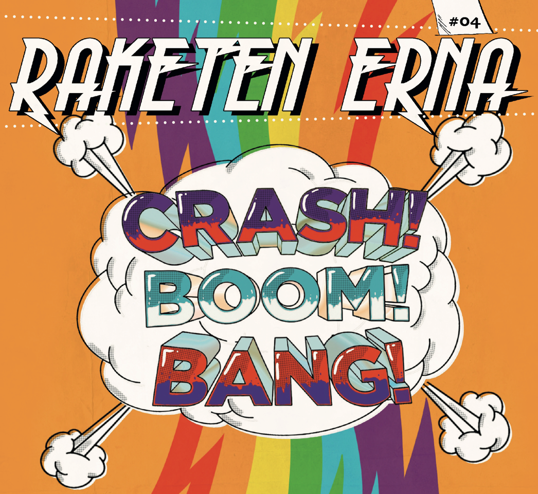 Raketen Erna - Crash! Boom! Bang! (CD)