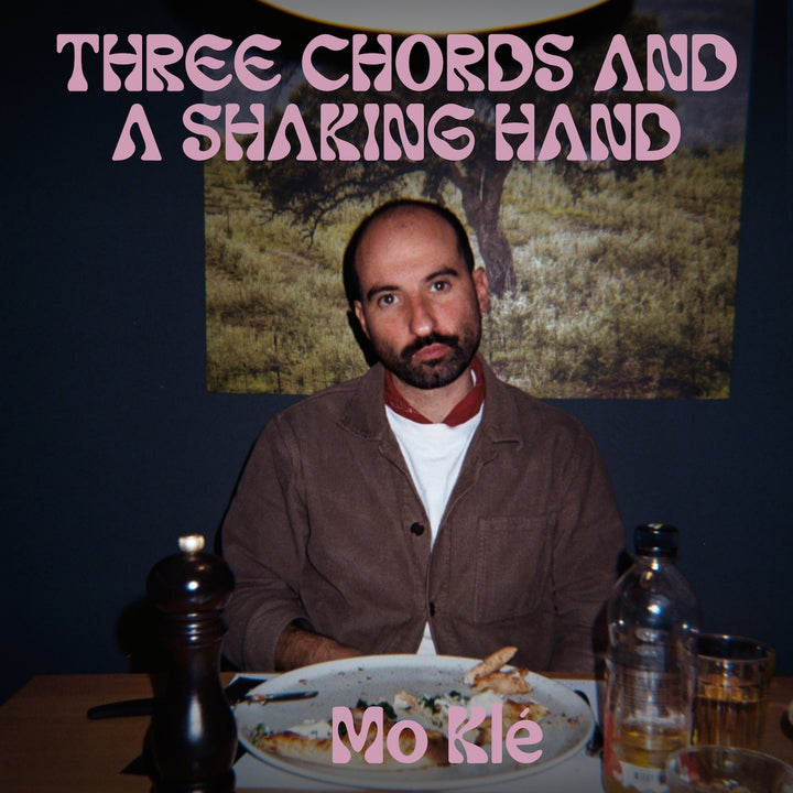 Mo Klé - Three Chords And A Shaking Hand (12inch Vinyl-Album)