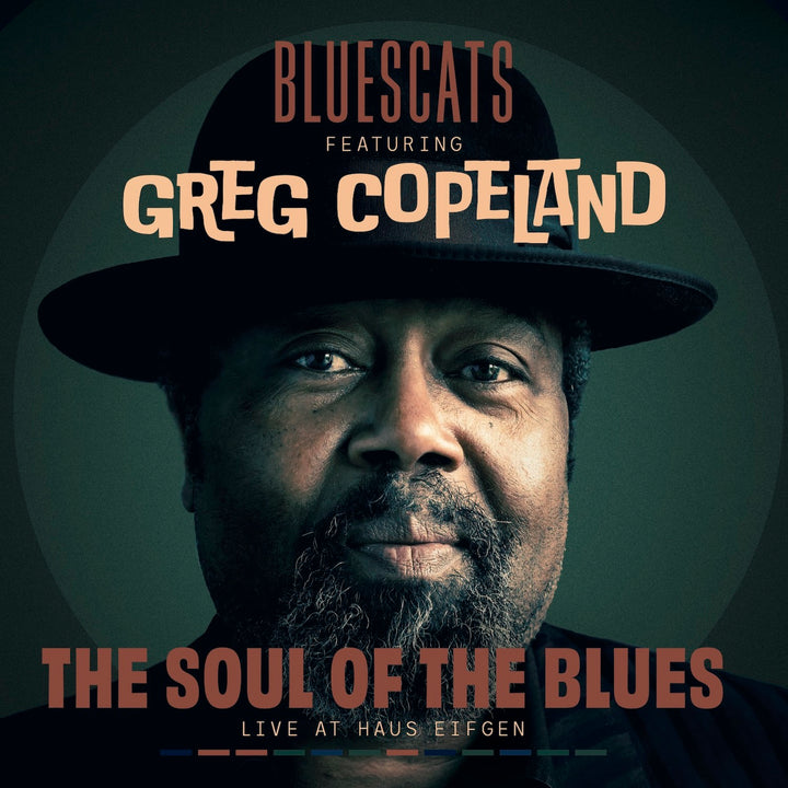 Bluescats feat. Greg Copeland - The Soul Of The Blues (CD)
