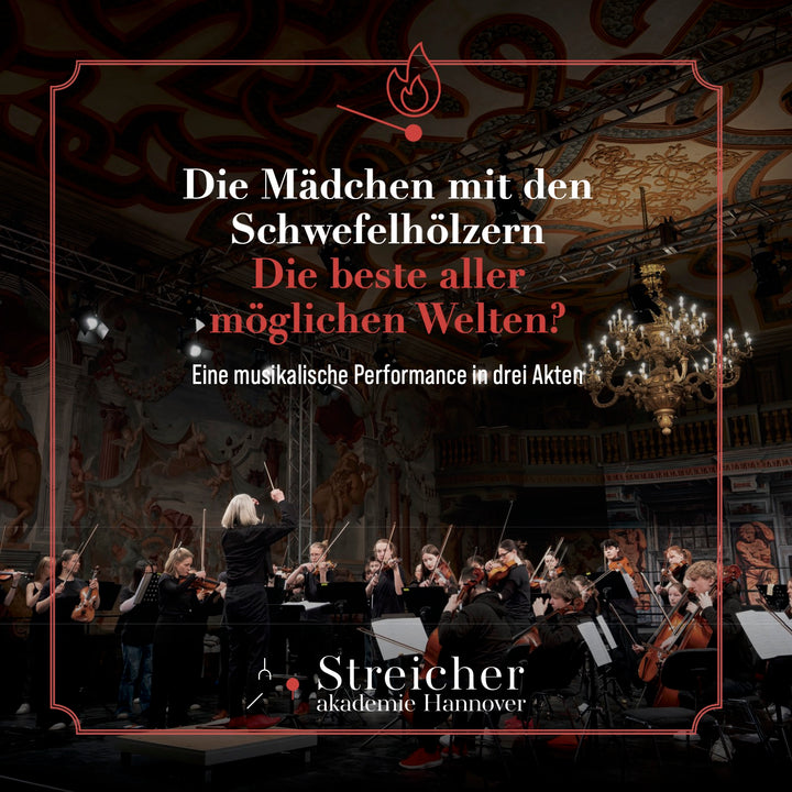 Streicherakademie Hannover - Die Mädchen mit den Schwefelhölzern – Die beste aller möglichen Welten? (CD)