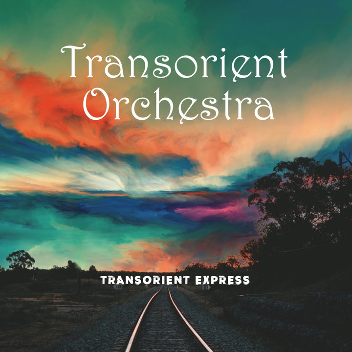 Transorient Orchestra - Transorient Express (CD)