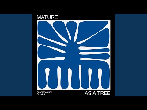 Sewing Machine Quartet - Mature As A Tree (CD)