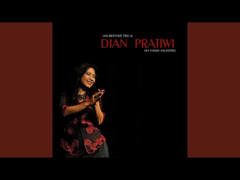 Jan Bierther Trio, Dian Pratiwi - My Funny Valentine (CD)