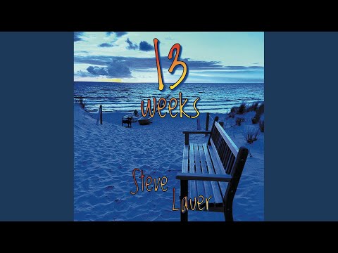 Steve Lauer - 13 Weeks (CD)