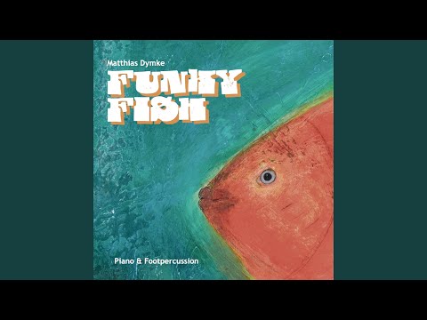 Matthias Dymke - Funky Fish (CD)