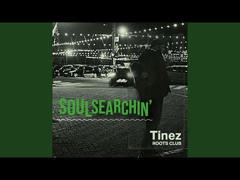 Tinez Roots Club - Soulsearchin' (CD)