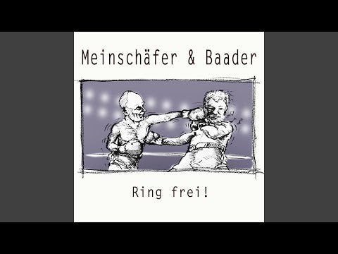 Meinschäfer & Baader - Ring frei! (CD)