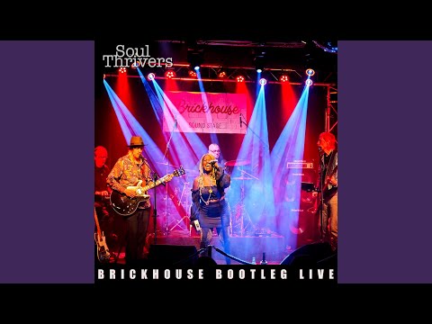 Soul Thrivers - Brickhouse Bootleg Live (2CD)
