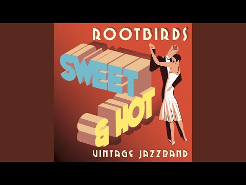 Rootbirds - Sweet & Hot (CD)