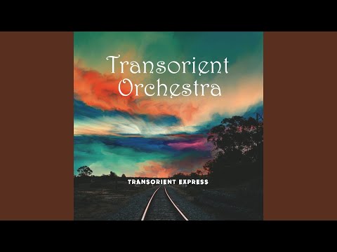 Transorient Orchestra - Transorient Express (CD)