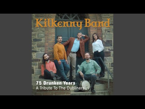 Kilkenny Band - 75 Drunken Years – A Tribute To The Dubliners (CD)