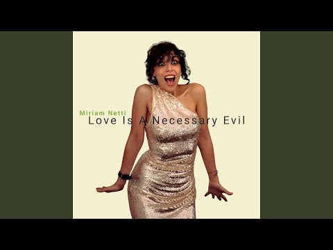 Miriam Netti - Love Is A Necessary Evil (12" Vinyl-Album)